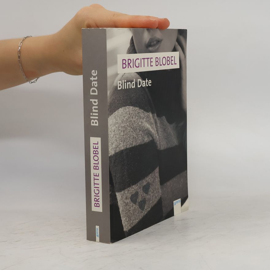 Brigitte Blobel Blind Date