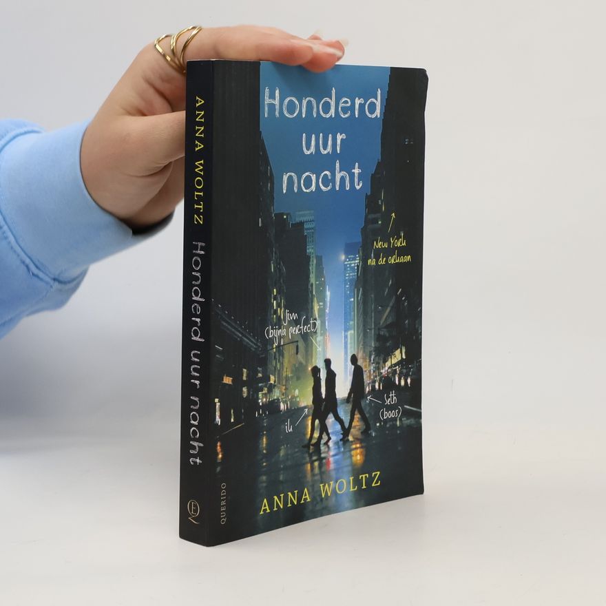 Anna Woltz Honderd uur nacht - druk 1