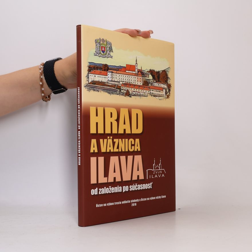 Various authors Hrad a väznica Ilava