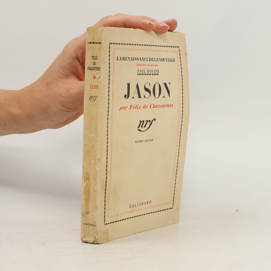 Paul Morand Jason par Félix de Chazournes