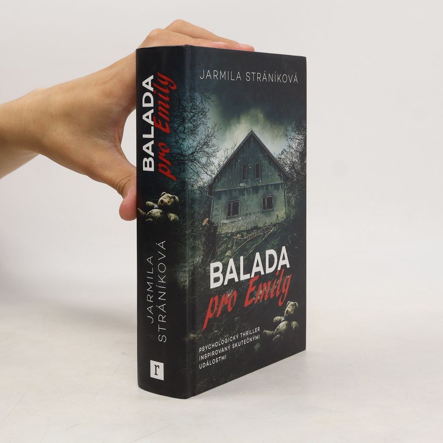 Jarmila Stráníková Balada pro Emily