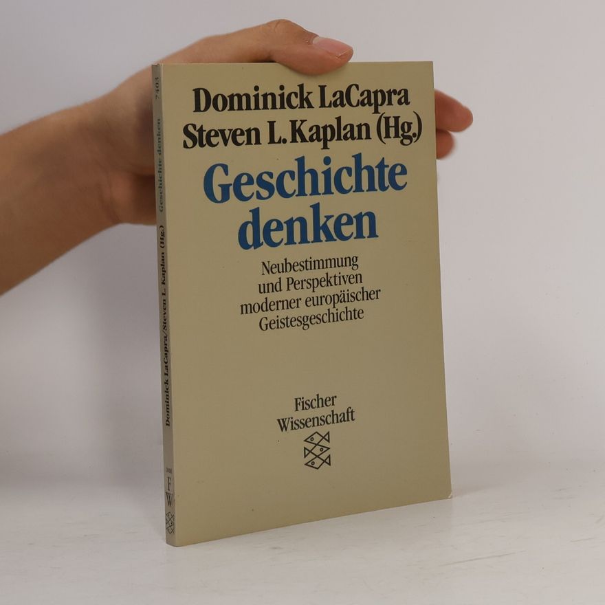 Dominick LaCapra Geschichte denken