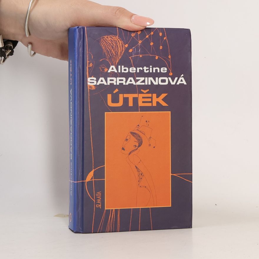 Albertine Sarrazin Útěk