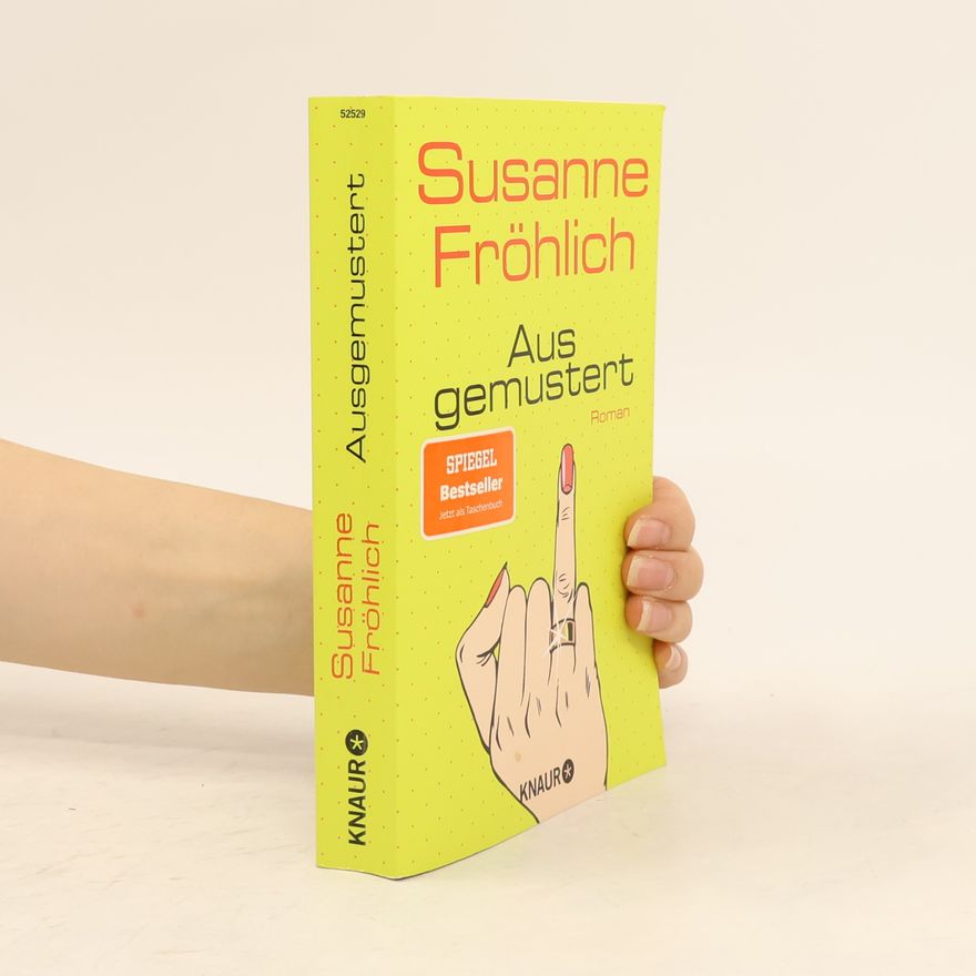 Susanne Fröhlich Ausgemustert