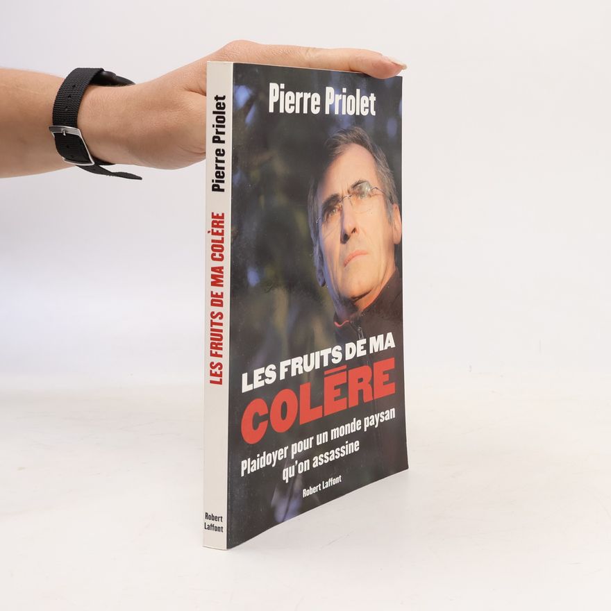 Jean-Claude Jaillette Les fruits de ma colère