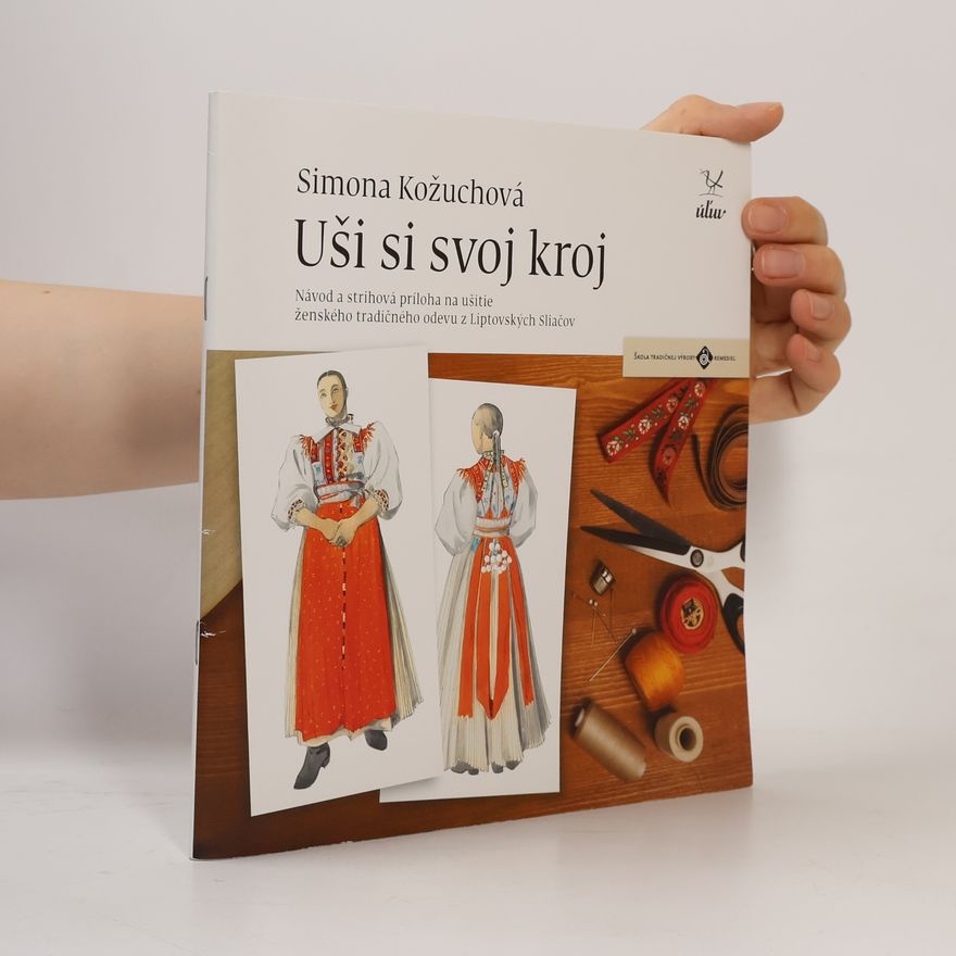 Simona Kožuchová Uši si svoj kroj - ženský