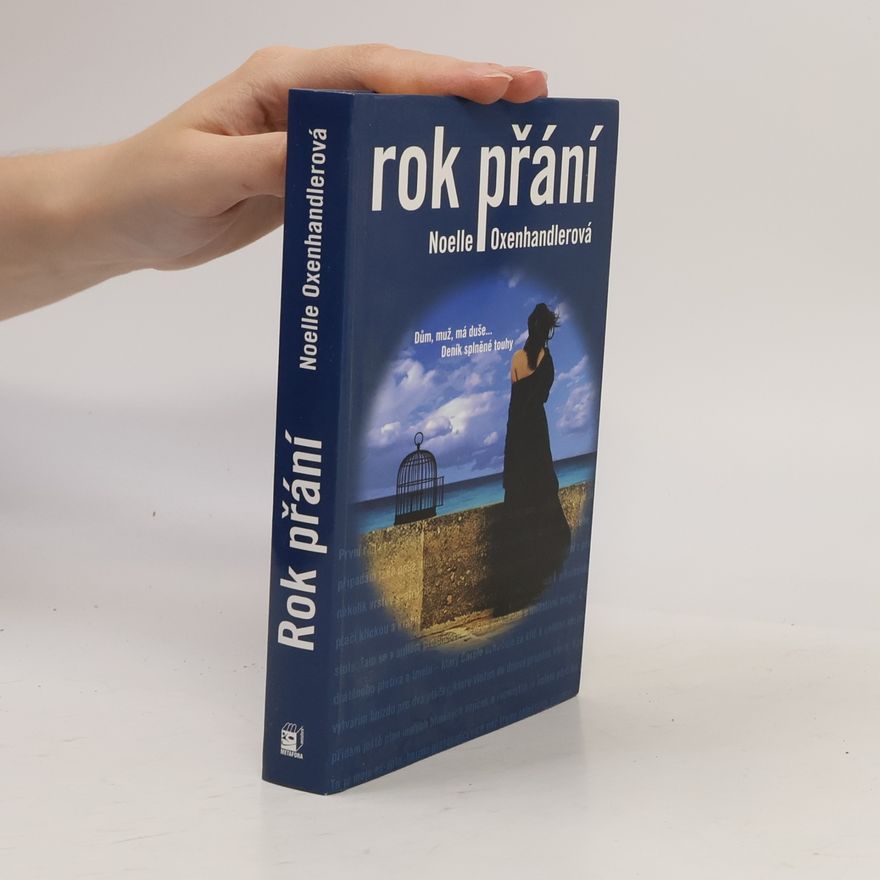 Noelle Oxenhandler Rok přání