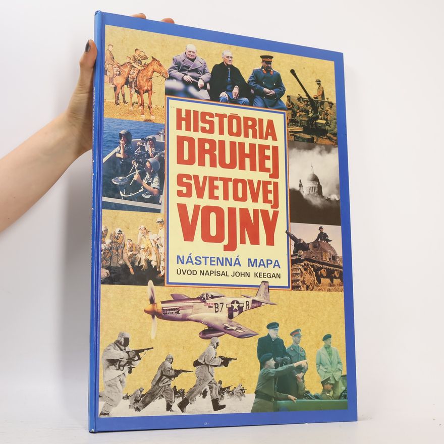 John Keegan História druhej svetovej vojny - nástenná mapa