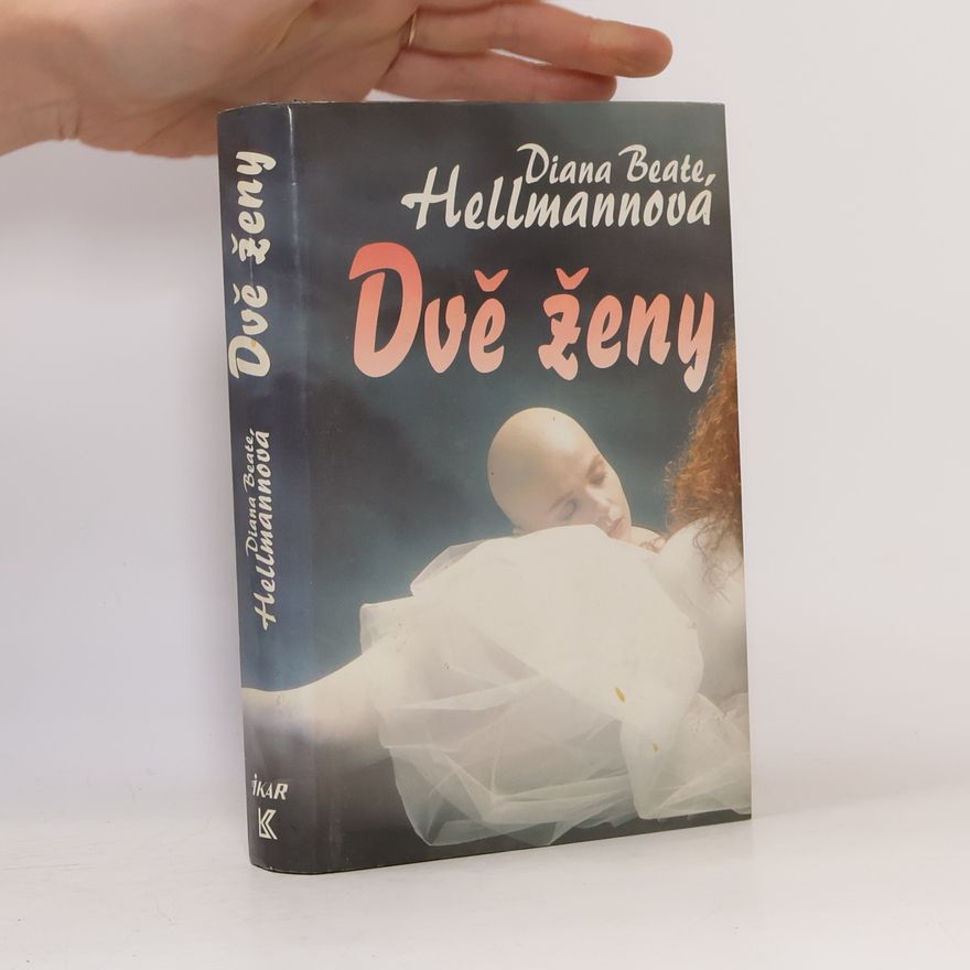 Diana Beate Hellmann Dvě ženy
