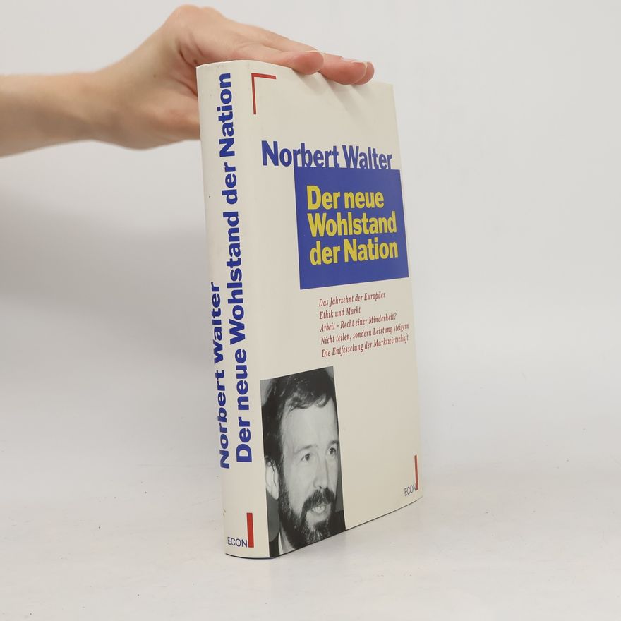 Norbert Walter-Borjans Der neue Wohlstand der Nation