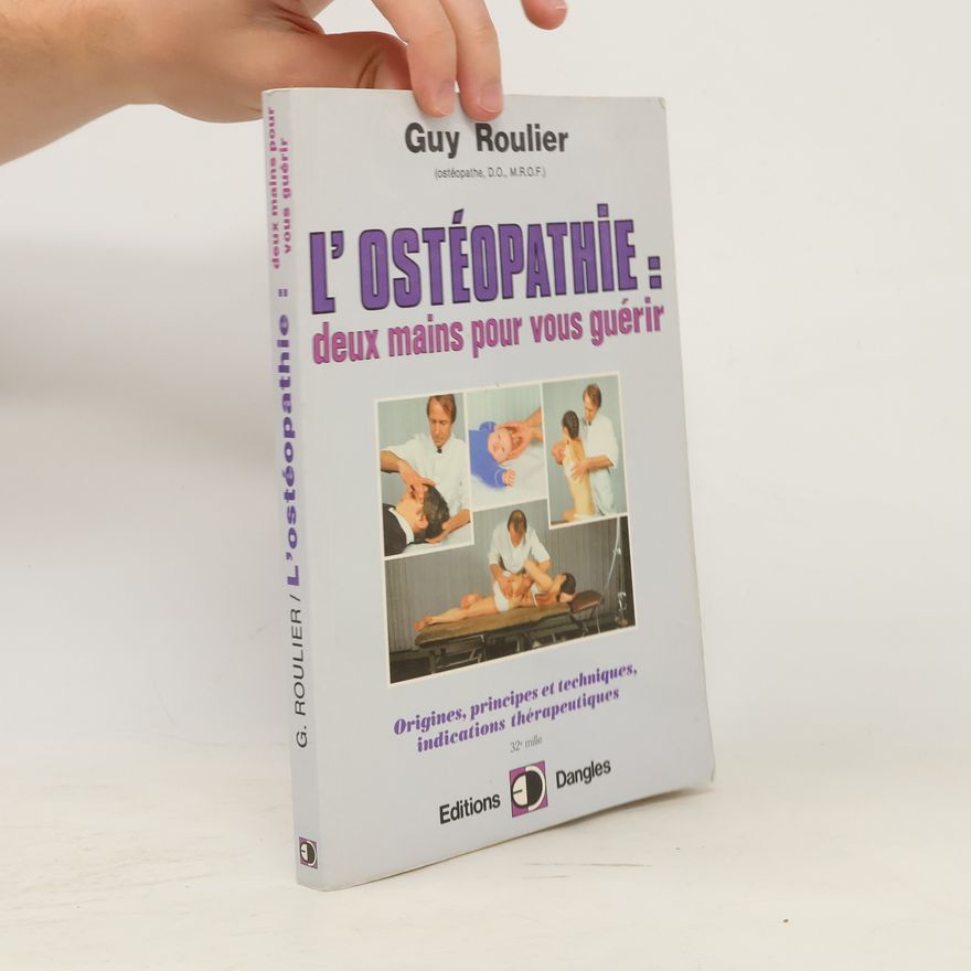 Guy Roulier L'Ostéopathie