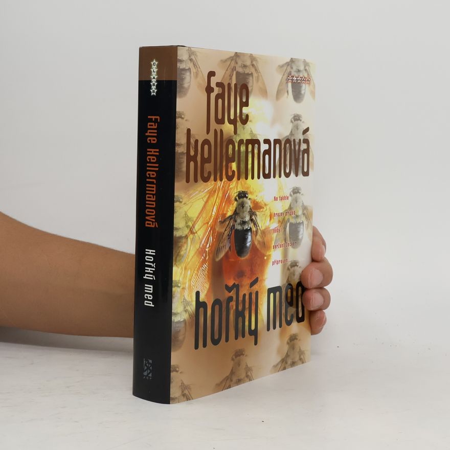 Faye Kellerman Hořký med
