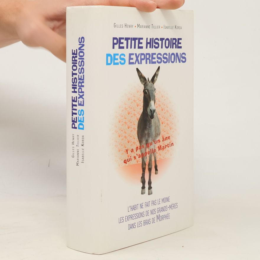 Isabelle Korda Petites histoires des expressions