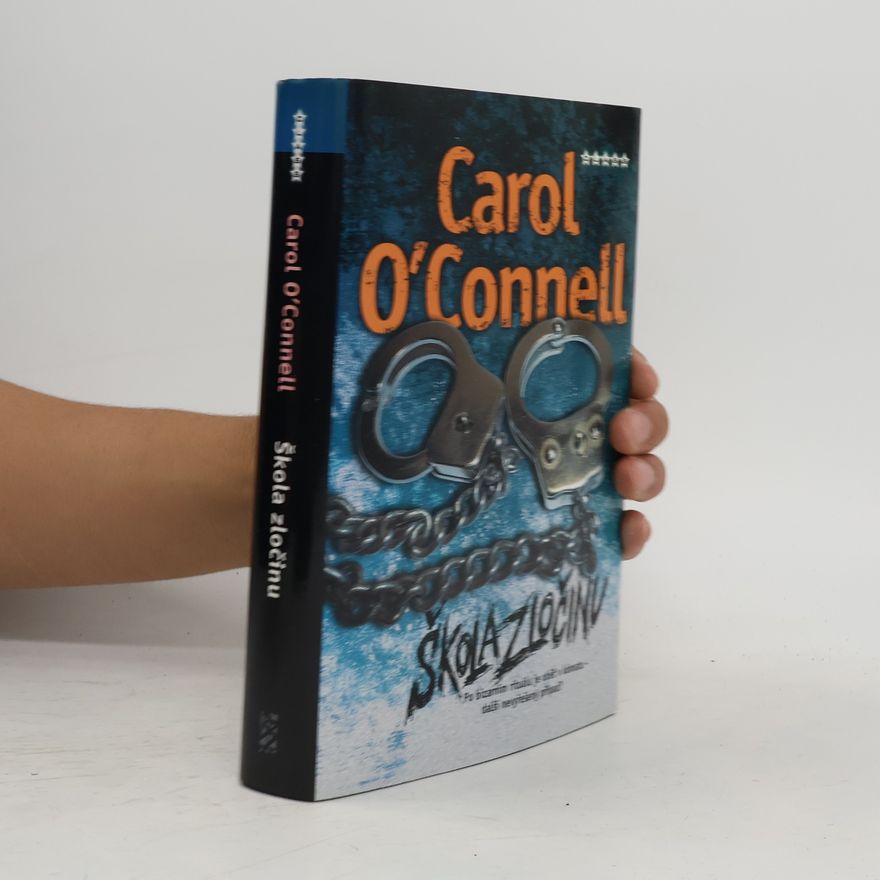 Carol O'Connell Škola zločinu