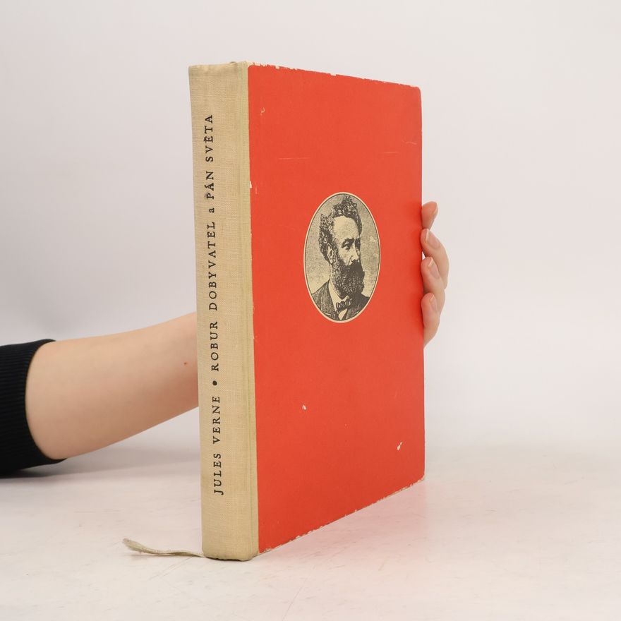 Jules Verne Robur dobyvatel a Pán světa