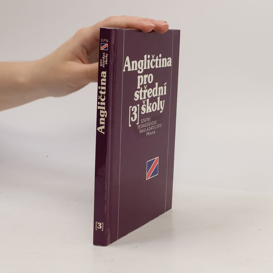 Anna Benešová Angličtina pro střední školy 3