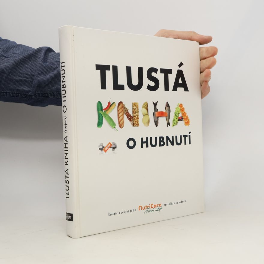 AA.VV. Tlustá kniha nejen o hubnutí