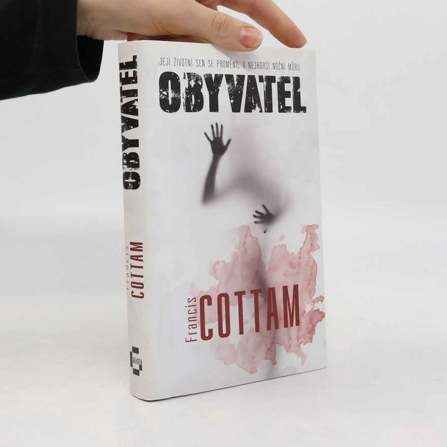Francis Cottam Obyvatel