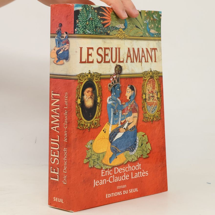 Jean-Claude Lattès Le seul amant