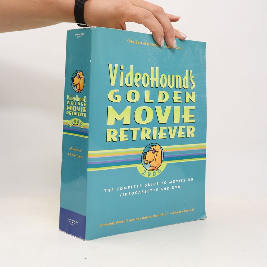 Gale Group VideoHound's Golden Movie Retriever 2006