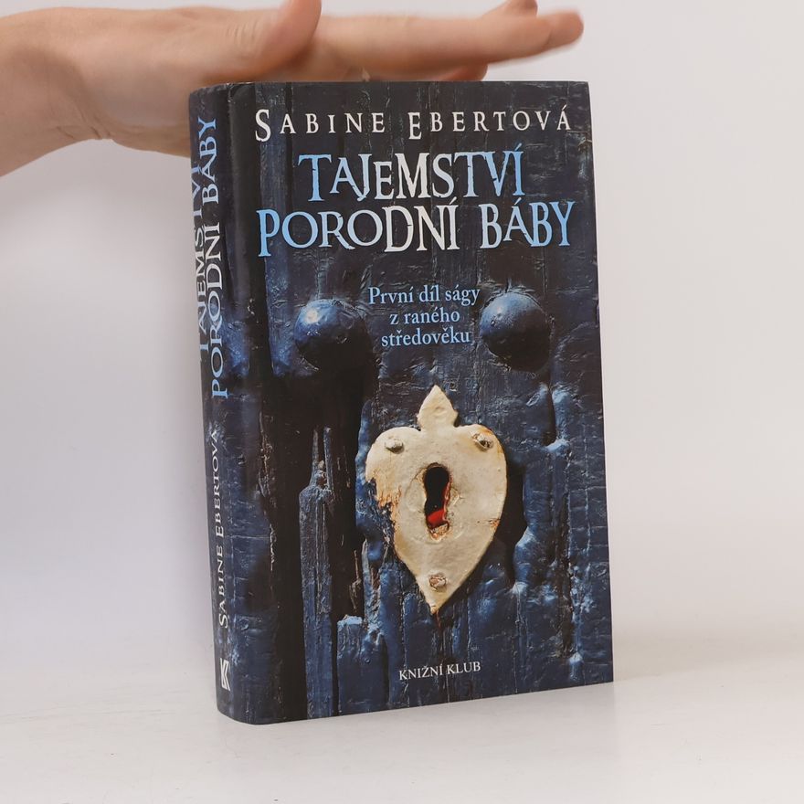 Sabine Ebert Tajemství porodní báby