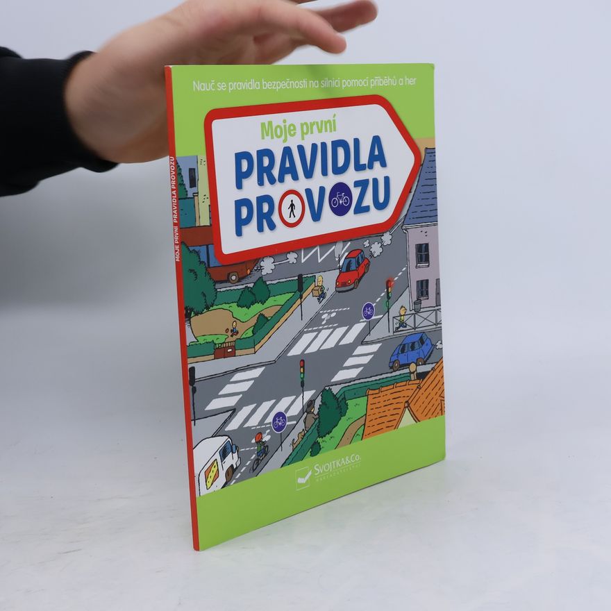 Sophie Fournier Moje první pravidla provozu