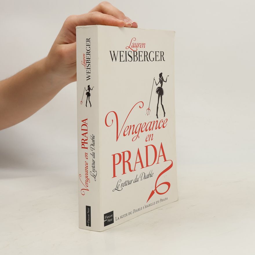 Lauren Weisberger Vengeance en Prada