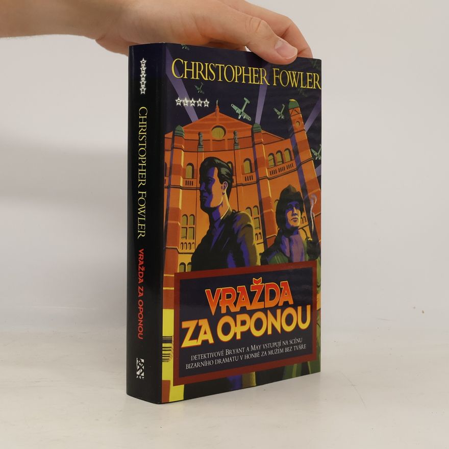 Christopher Fowler Vražda za oponou