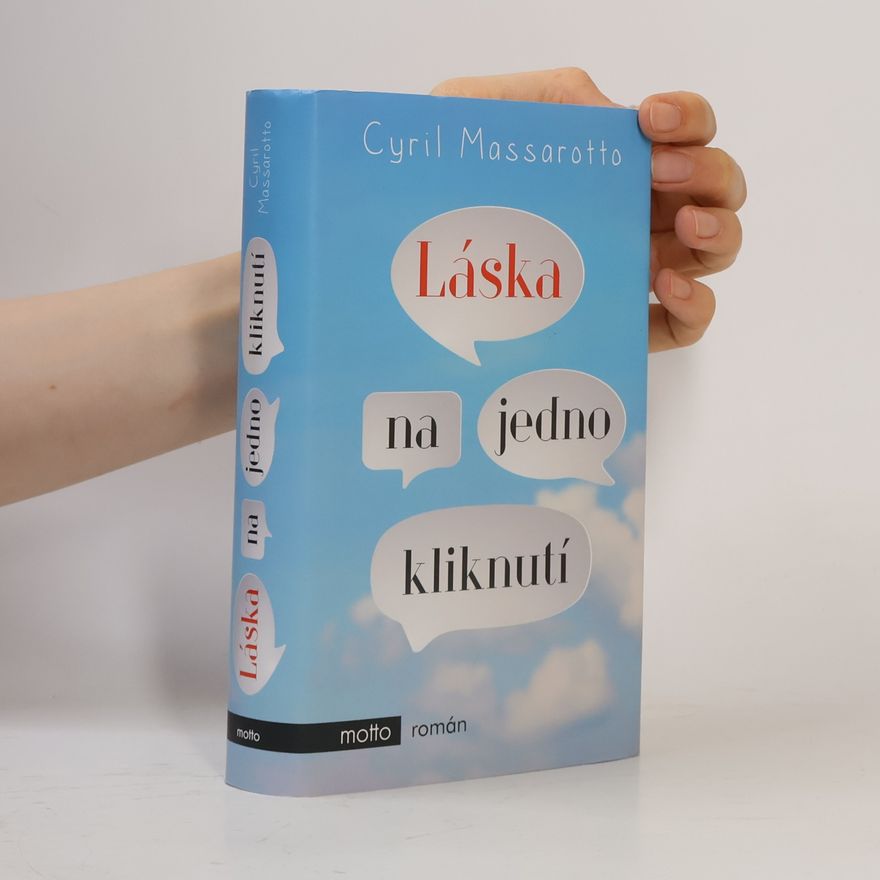 Cyril Massarotto Láska na jedno kliknutí