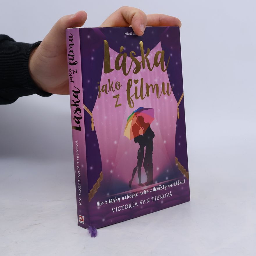 Victoria Van Tiem Láska jako z filmu