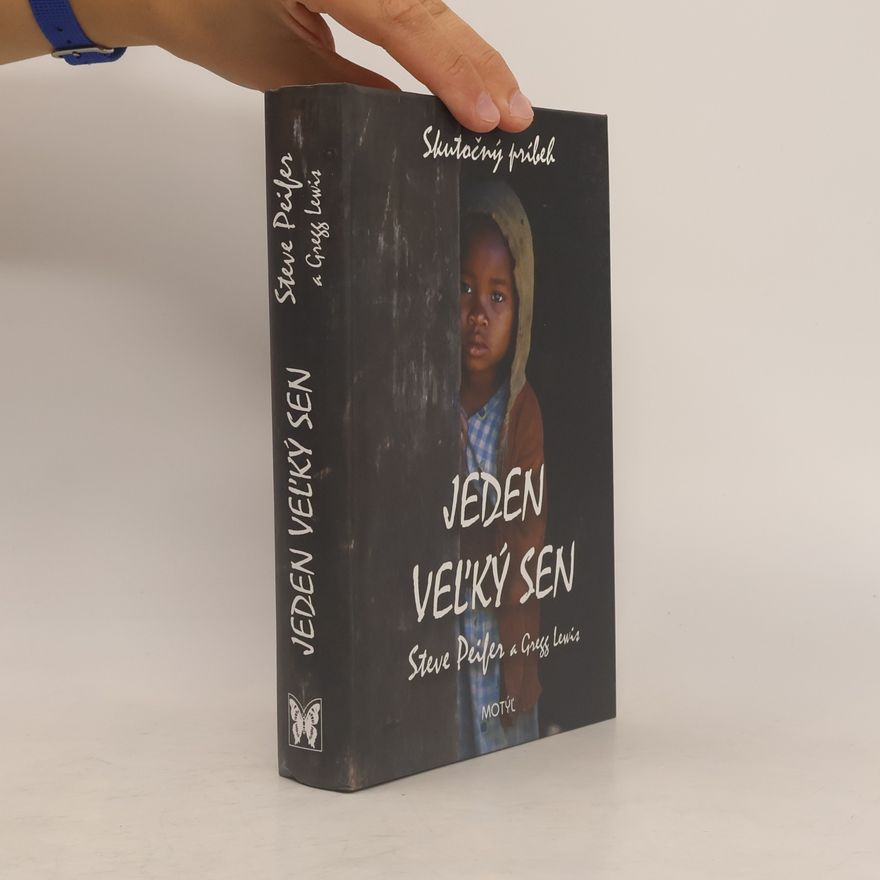 Steve Peifer Jeden veľký sen