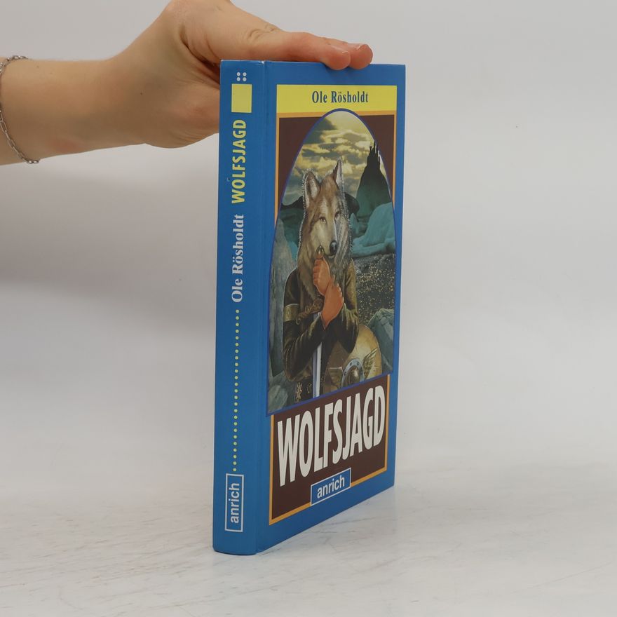Ole Røsholdt Wolfsjagd
