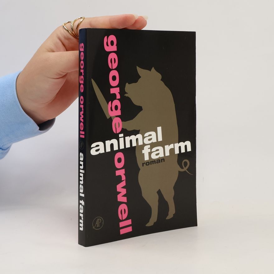 George Orwell Animal Farm: Roman