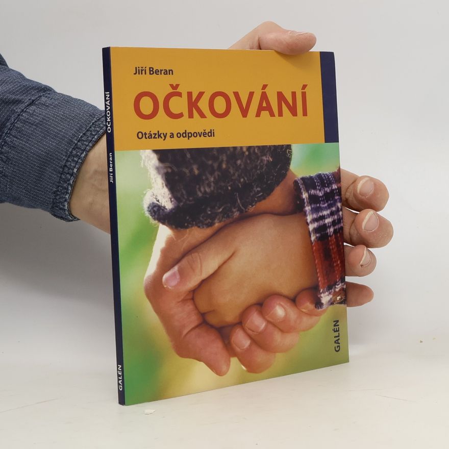 Jiří Beran Očkování - otázky a odpovědi
