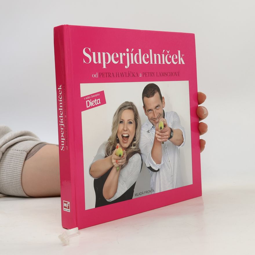 Petr Havlíček Superjídelníček