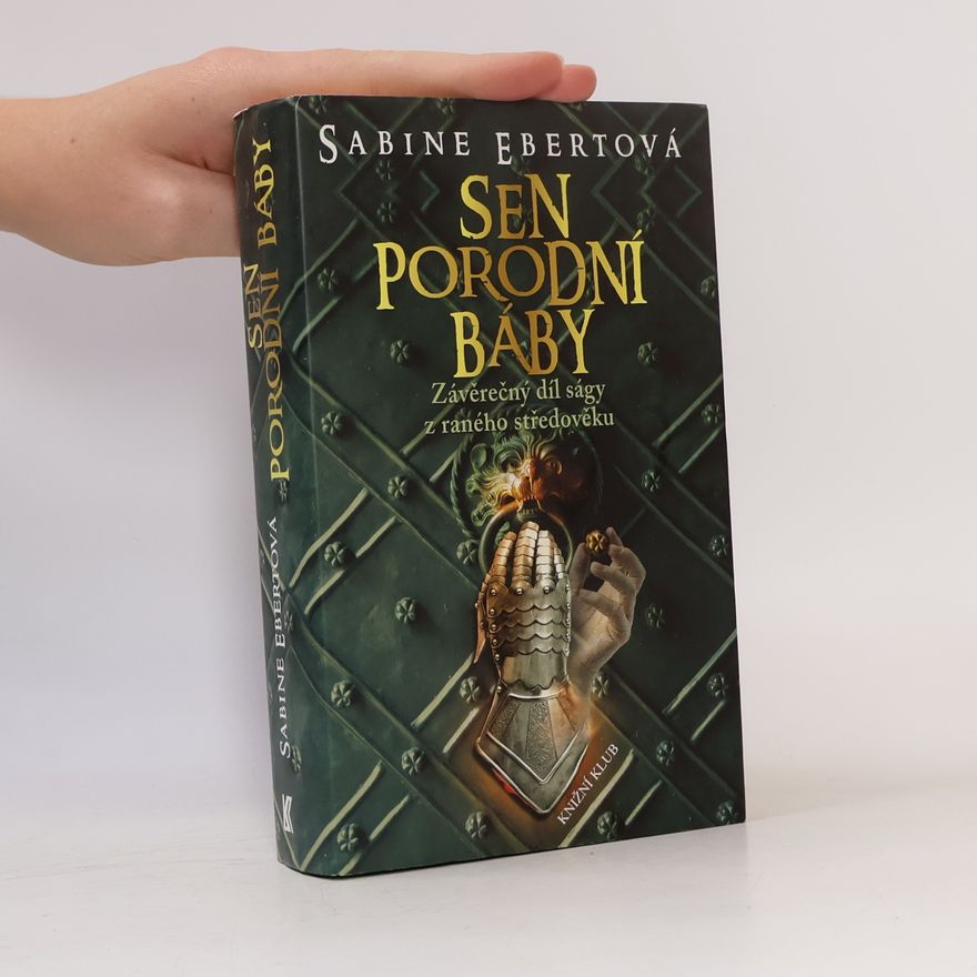 Sabine Ebertová Sen porodní báby