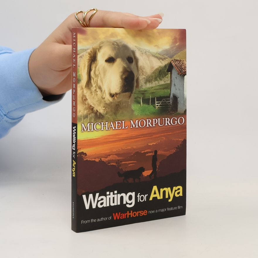 Michael Morpurgo Waiting for Anya