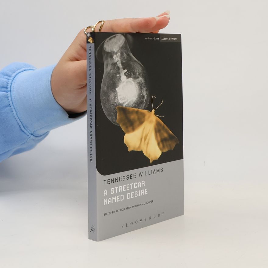 Michael Hooper Methuen Drama Student Editions: A Streetcar Named Desire