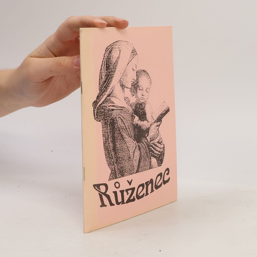 Various authors Růženec. Krátké úvahy