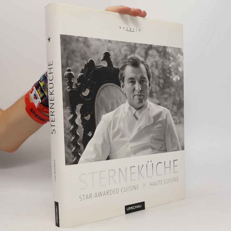 Toni Mörwald Sterneküche