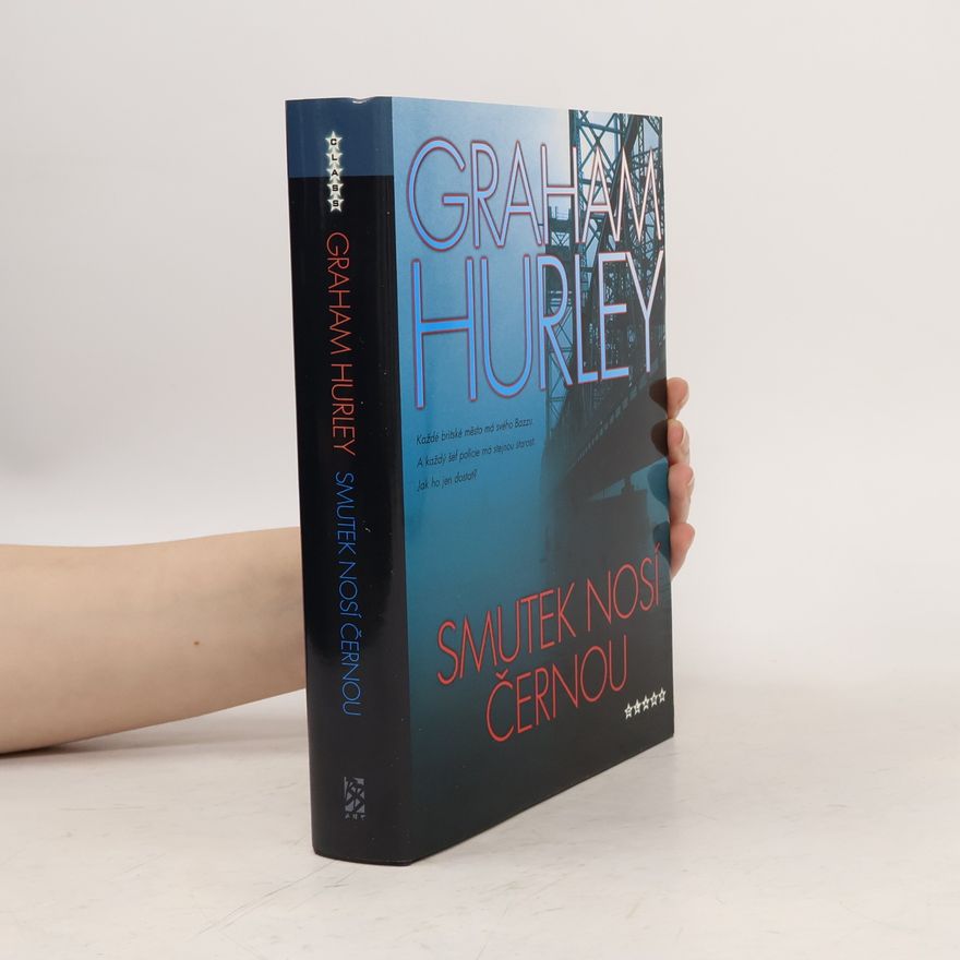 Graham Hurley Smutek nosí černou
