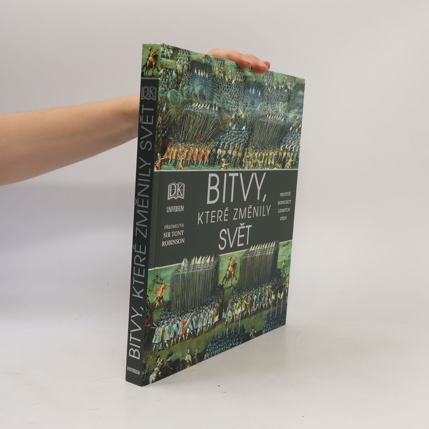 Philip Parker Bitvy, které změnily svět
