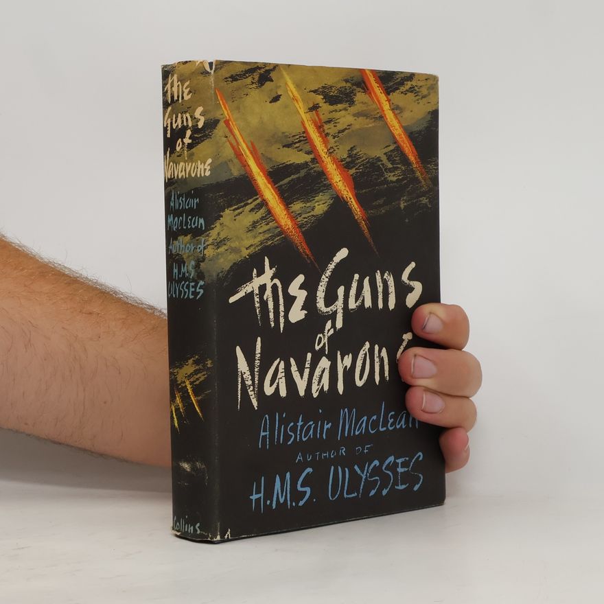 Alistair MacLean The Guns of Navarone