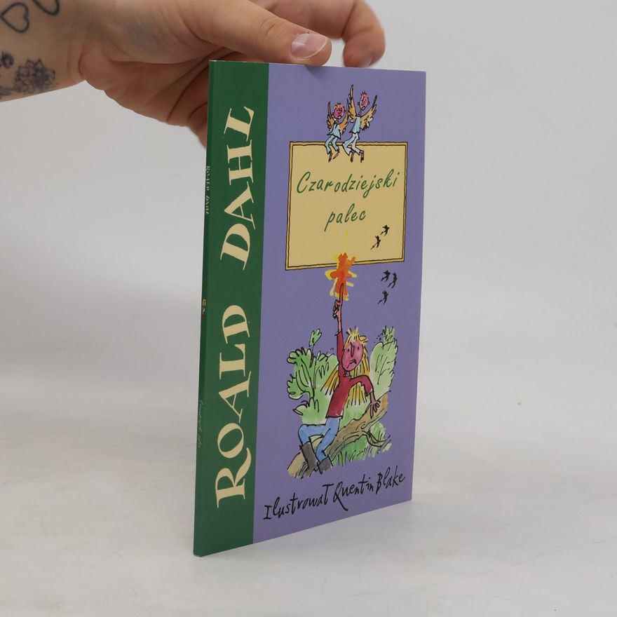 Roald Dahl Czarodziejski palec
