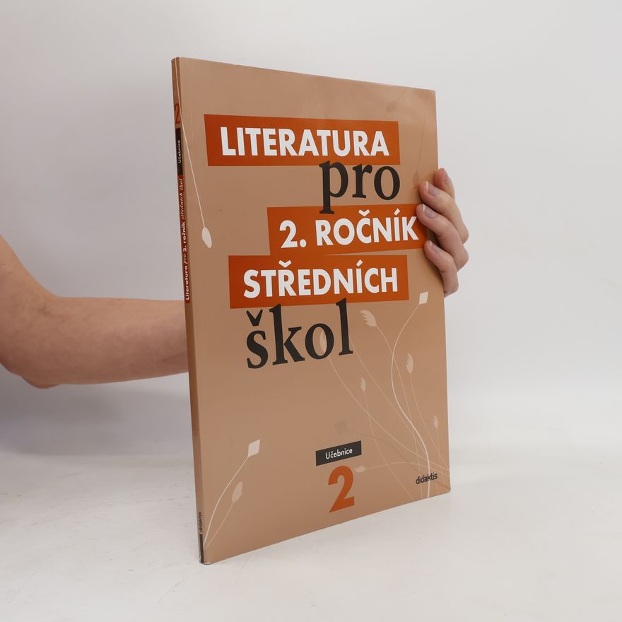 Ivana Šelešovská Literatura pro 2. ročník středních škol