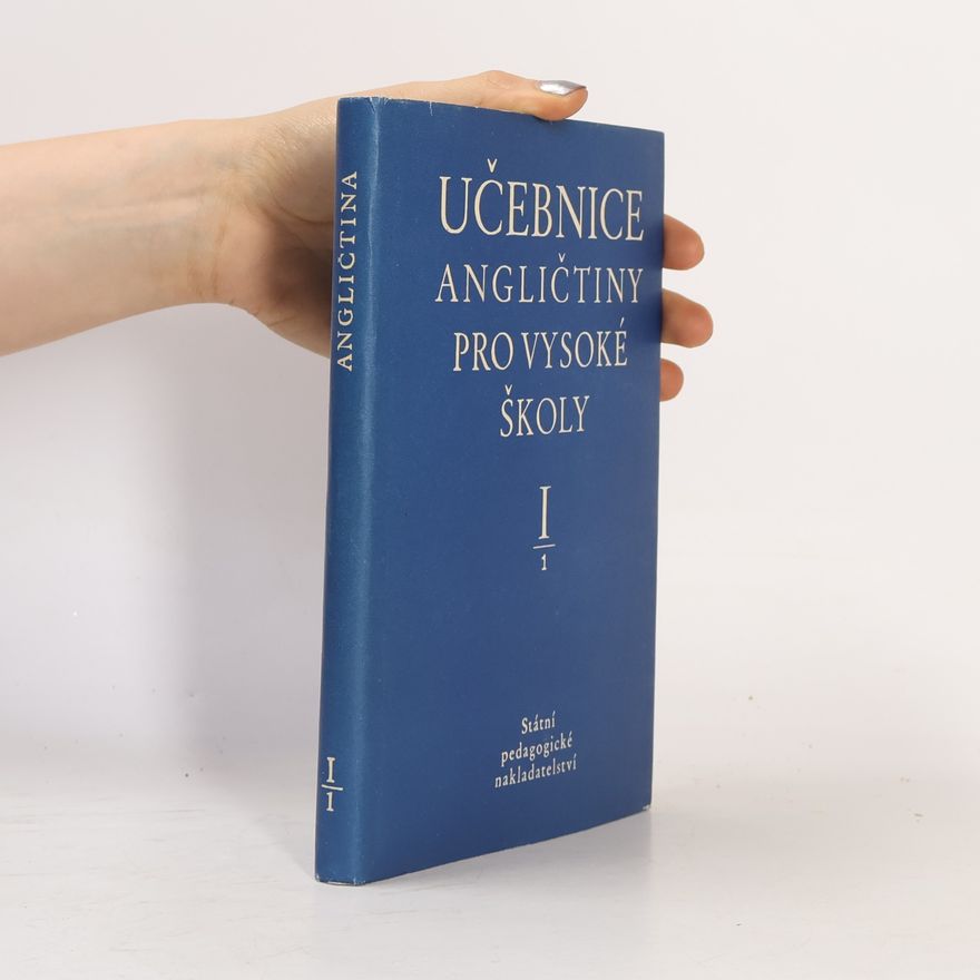 Various authors Učebnice angličtiny pro vysoké školy I/1