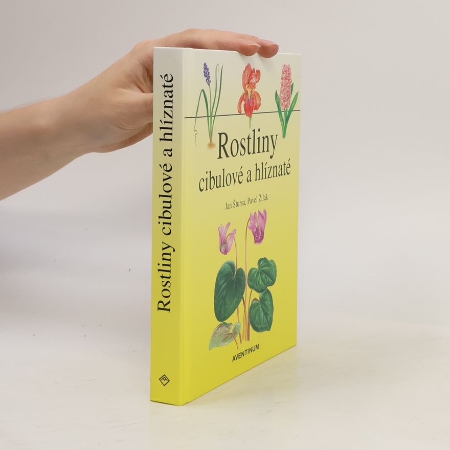 Jan Štursa Rostliny cibulové a hlíznaté