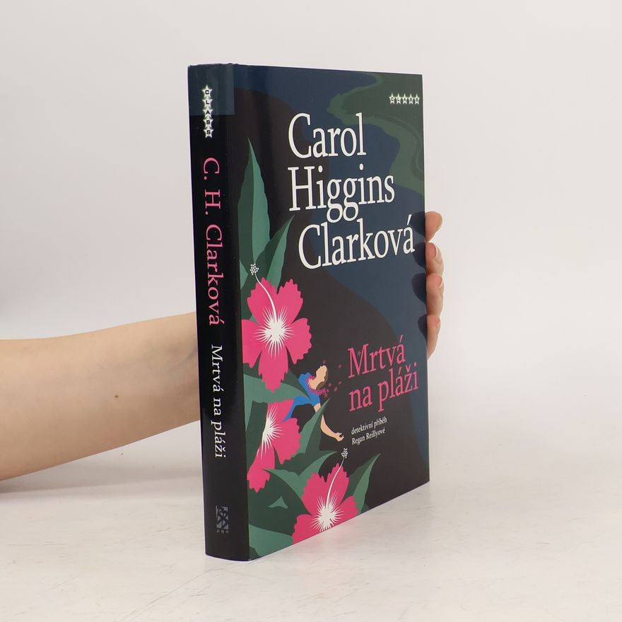 Carol Higgins Clark Mrtvá na pláži