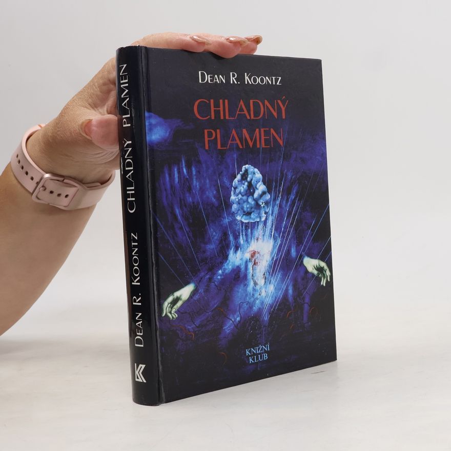 Dean Ray Koontz Chladný plamen