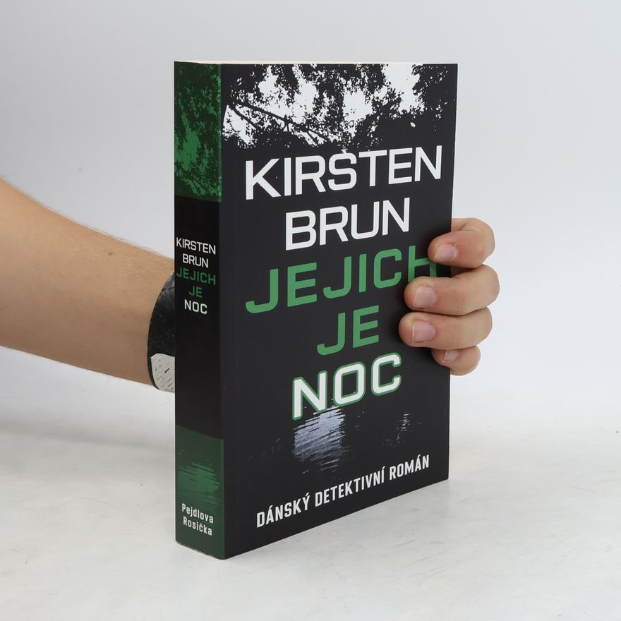 Kirsten Brun Jejich je noc